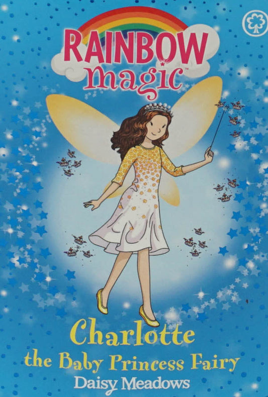 Rainbow Magic: Charlotte the Baby Princess Fairy: Special