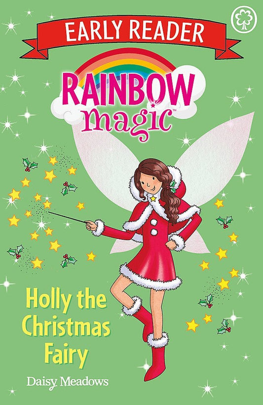Rainbow Magic Early Reader: Holly The Christmas Fairy