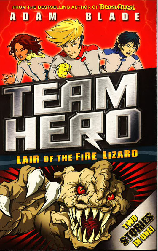 Team Hero: Lair Of The Fire Lizard: Special Bumper Book 1