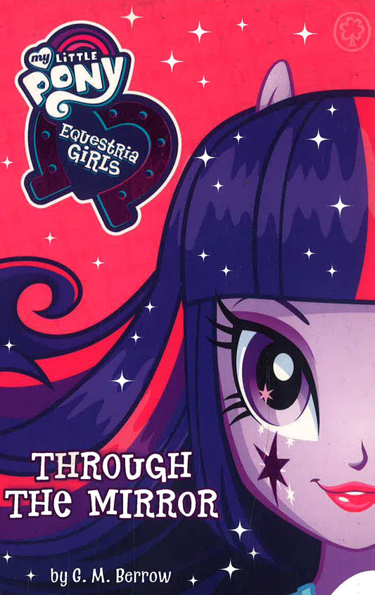 My Little Pony Equestria Girls: Through The Mirror