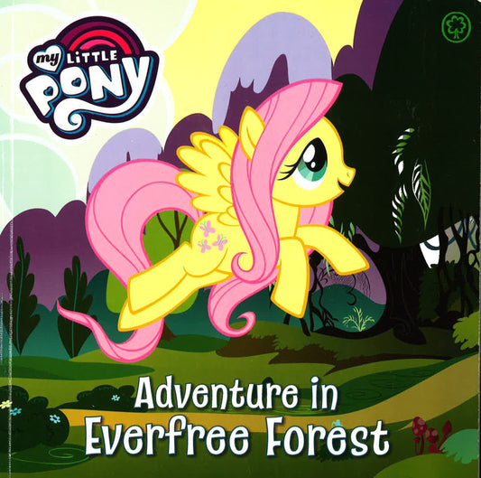 My Little Pony: Adventure In Everfree Forest