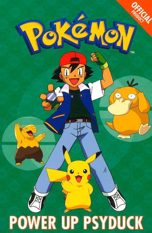 The Official Pokemon Fiction: Power Up Psyduck: Book 7