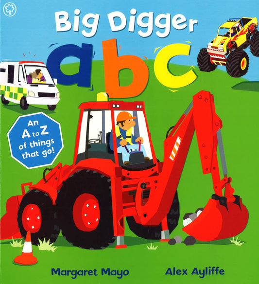 Mayo: Awesome Engines Big Digger Abc