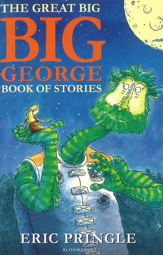 The Great Big Big George Book Of Stories