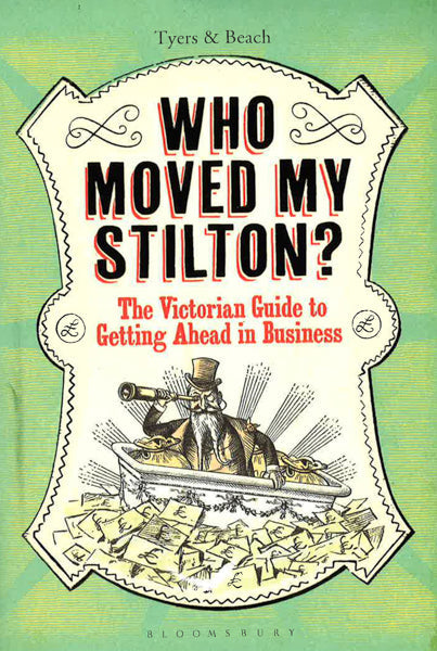 Who Moved My Stilton?
