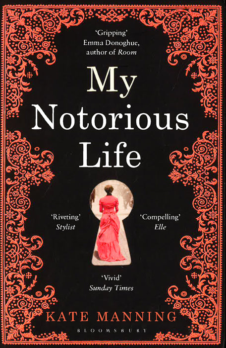 My Notorious Life