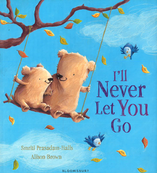 I'Ll Never Let You Go