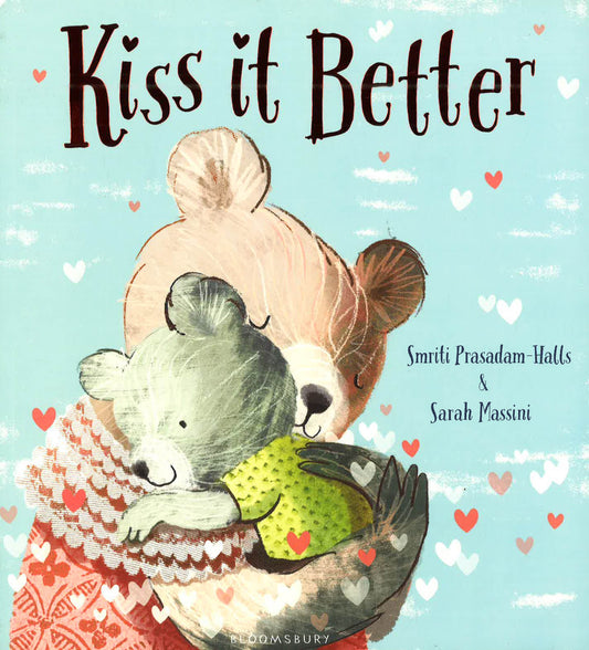 Prasadam-Hall S. Kiss It Better