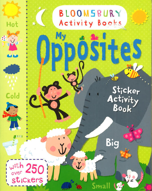 My Opposites Sticker Activity Book