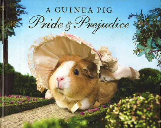 A Guinea Pig Pride & Prejudice