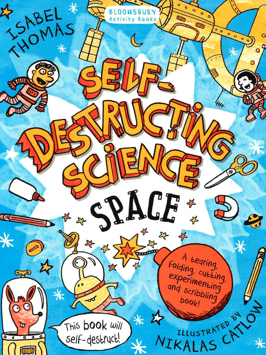 Self-Destructing Science: Space