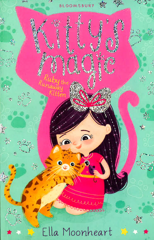 Kitty''s Magic 3: Ruby The Runaway Kitten