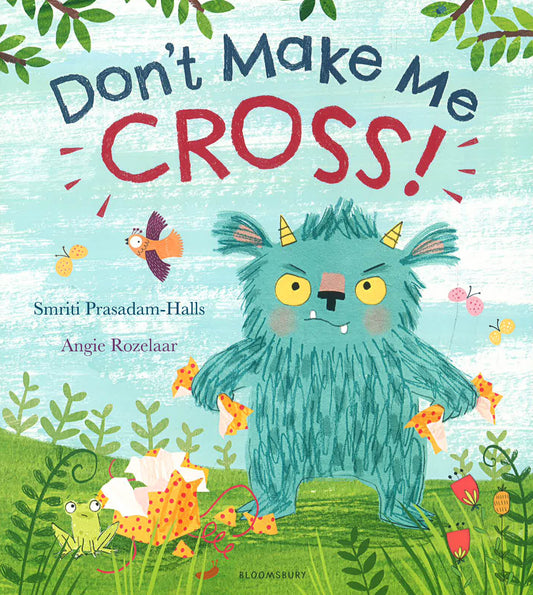 Don't Make Me Cross!