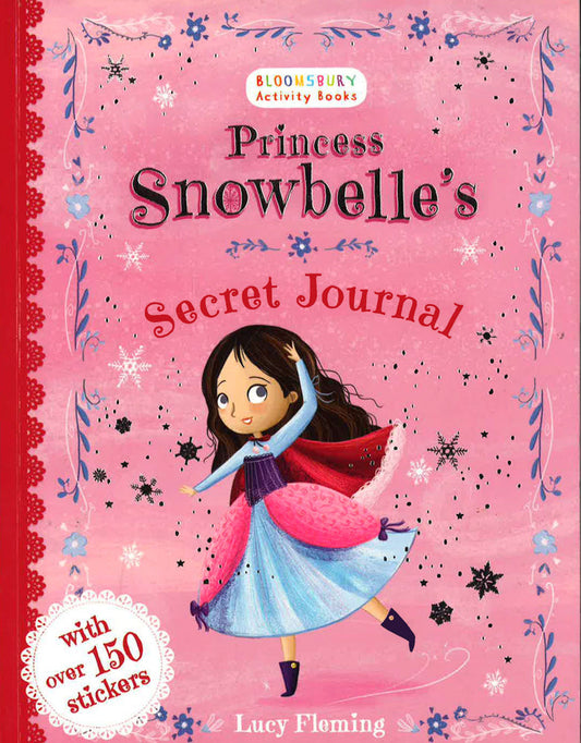 Princess Snowbelle'S Secret Journal