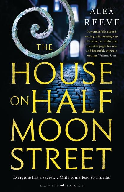 The House On Half Moon Street: A Richard And Judy Book Club 2019 Pick