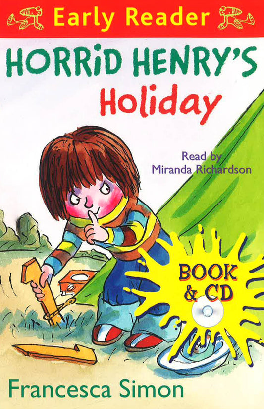 Horrid Henry Early Reader: Horrid Henry's Holiday: Book 3