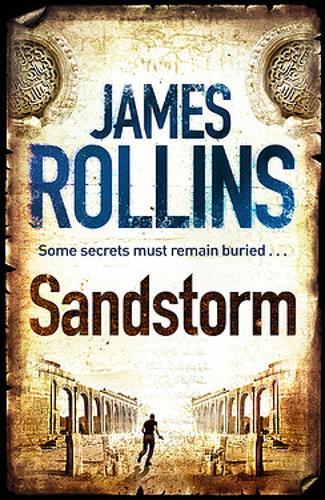 Sandstorm: The First Adventure Thriller In The Sigma Series