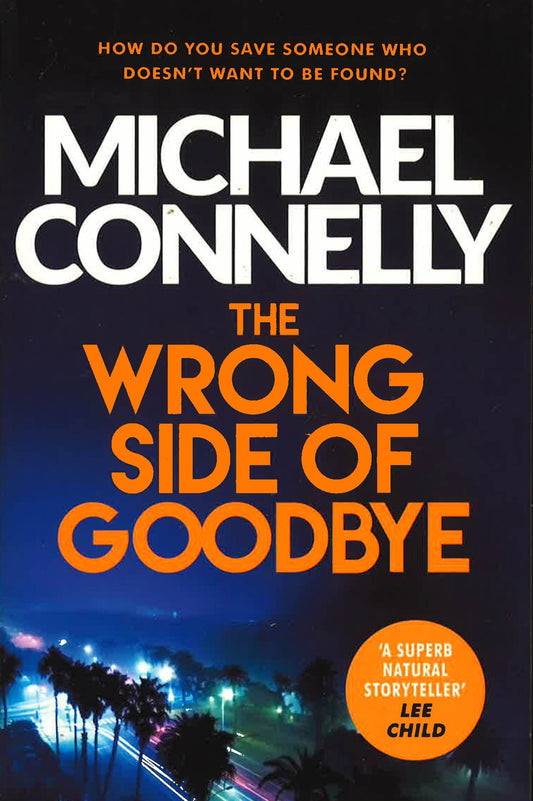 The Wrong Side Of Goodbye