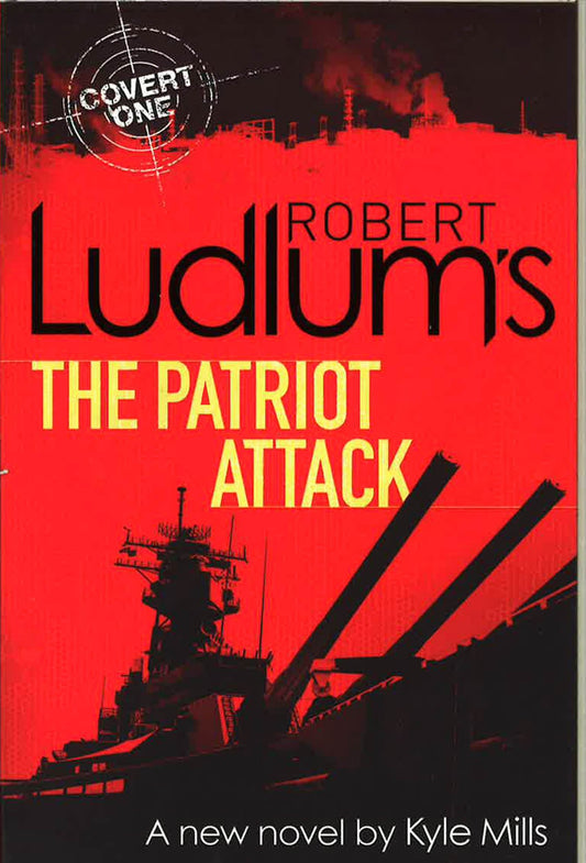 Robert Ludlum's The Patriot Attack