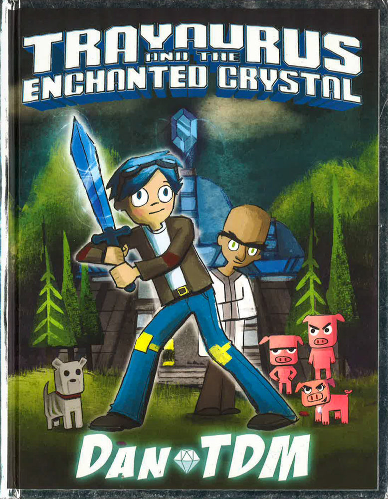 Dantdm Trayaurus And The Enchanted Crystal BookXcess