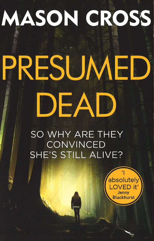 Presumed Dead: Carter Blake Book 5