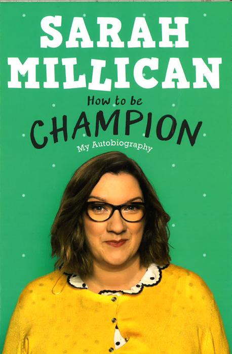 How To Be Champion : The No.1 Sunday Times Bestselling Autobiography