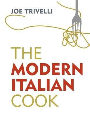 The Modern Italian Cook: The Ofm Book Of The Year 2018