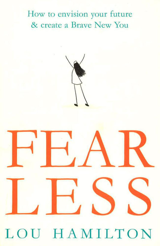 Fear Less
