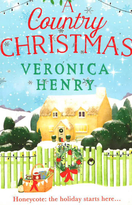 A Country Christmas: Book 1 In The Honeycote Series