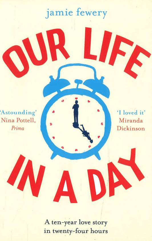 Our Life In A Day: The Uplifting And Heartbreaking Love Story