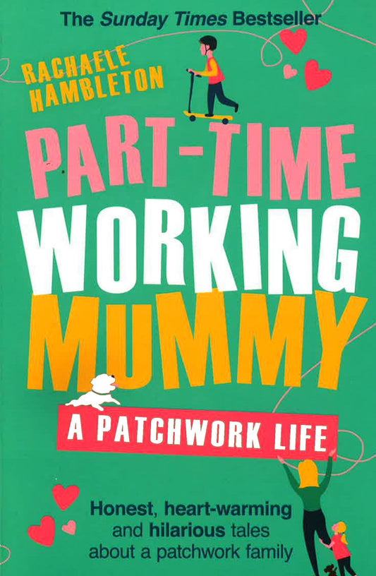 Part-Time Working Mummy