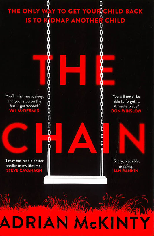 The Chain: The Award-Winning Suspense Thriller Of The Year