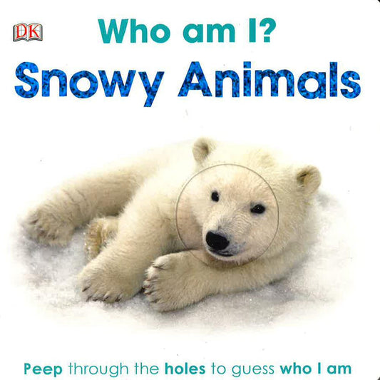 Who Am I? Snowy Animals