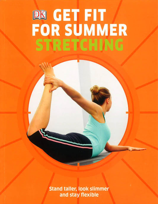 Get Fit For Summer Stretching