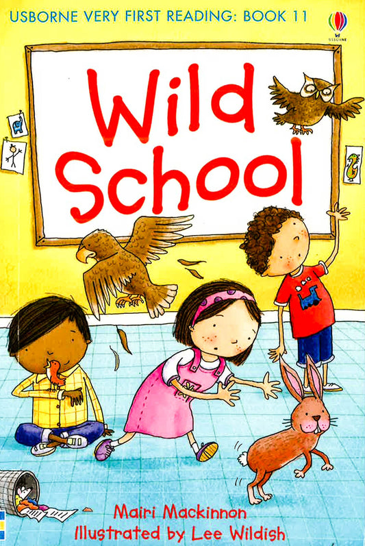 Usborne Very First Reading: Book 11-Wild School
