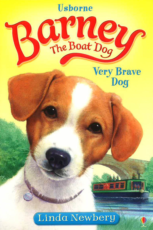 Very Brave Dog (Barney The Boat Dog)