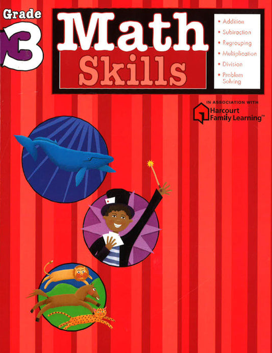 Math Skills: Grade 3 (Flash Kids Harcourt Family Learning)