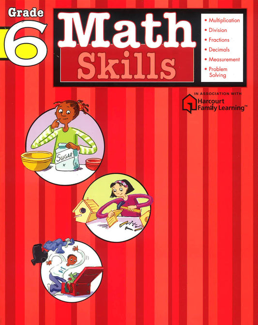 Math Skills: Grade 6 (Flash Kids Harcourt Family Learning)
