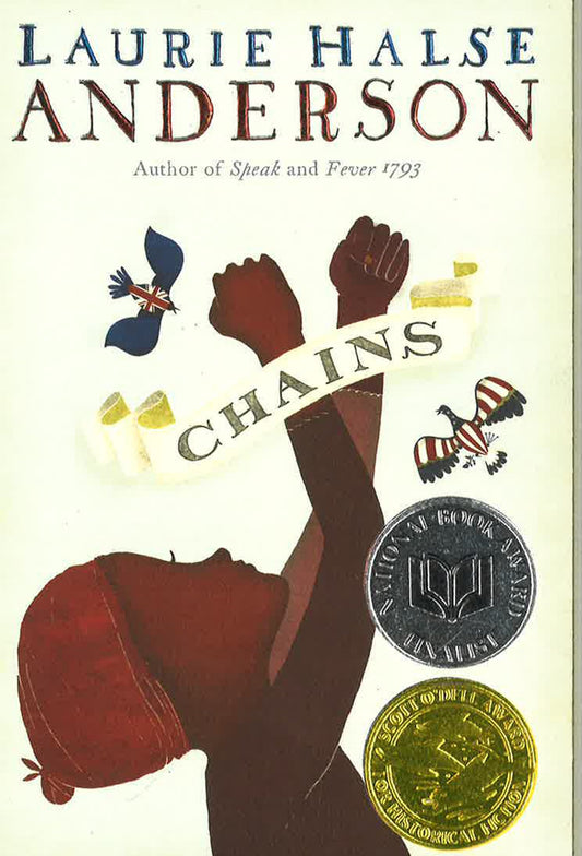 Chains (The Seeds Of America Trilogy)