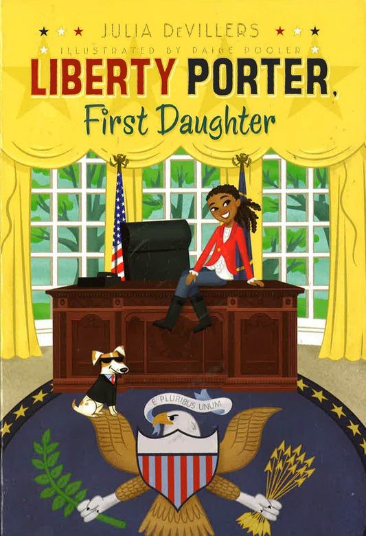 Liberty Porter, First Daughter (Bk. 1)