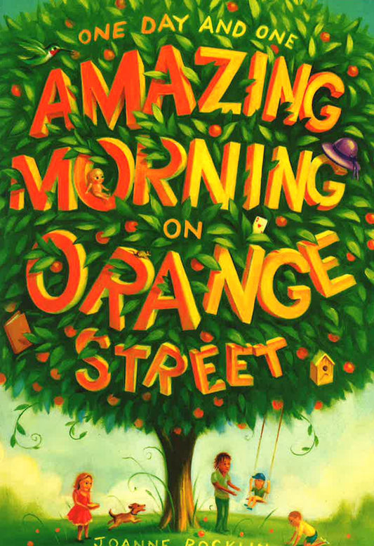 One Day And One Amazing Morning On Orange Street
