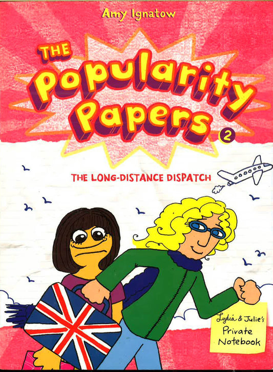 The Popularity Papers 2: Long-Distance Dispatch #Book 2