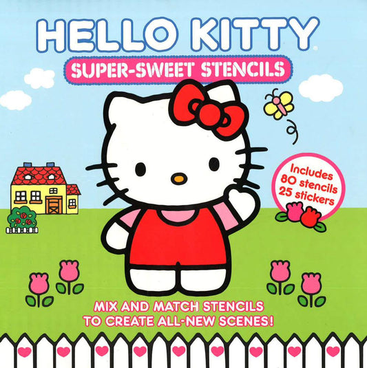 Hello Kitty Super-Sweet Stencils