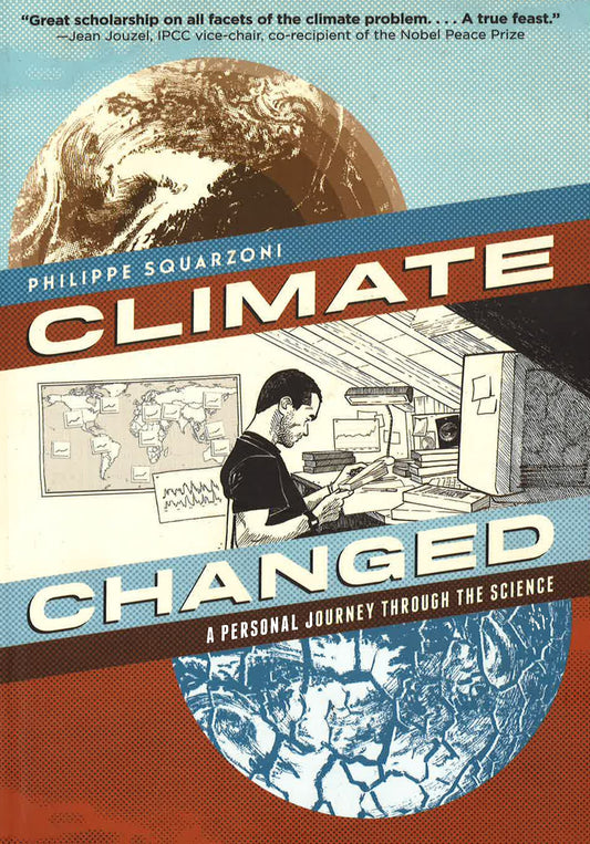 Climate Changed: A Personal Journey Through The Science