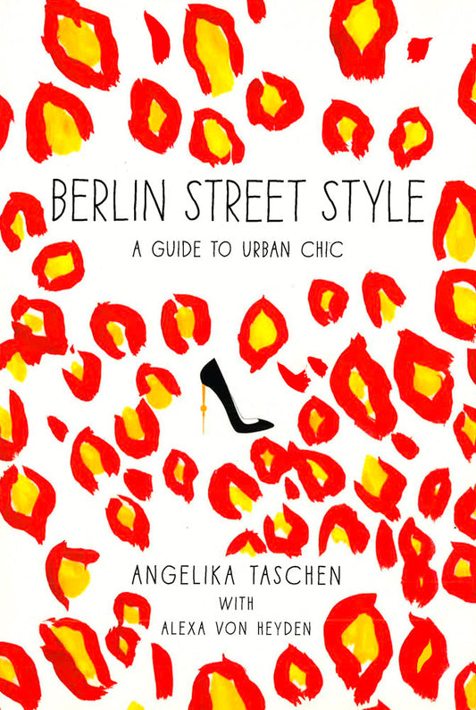 Berlin Street Style: A Guide To Urban Chic