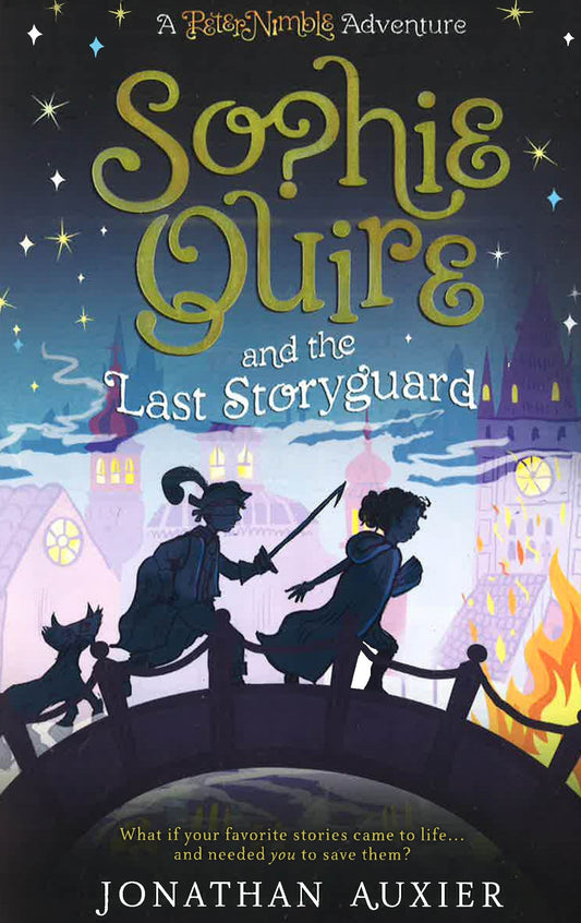 Sophie Quire An Dthe Last Storyguard