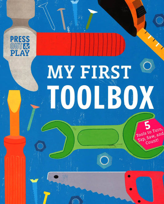 My First Toolbox (Press-Out And Play)