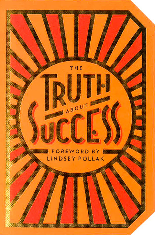 The Truth About Success: Quote Gift Book