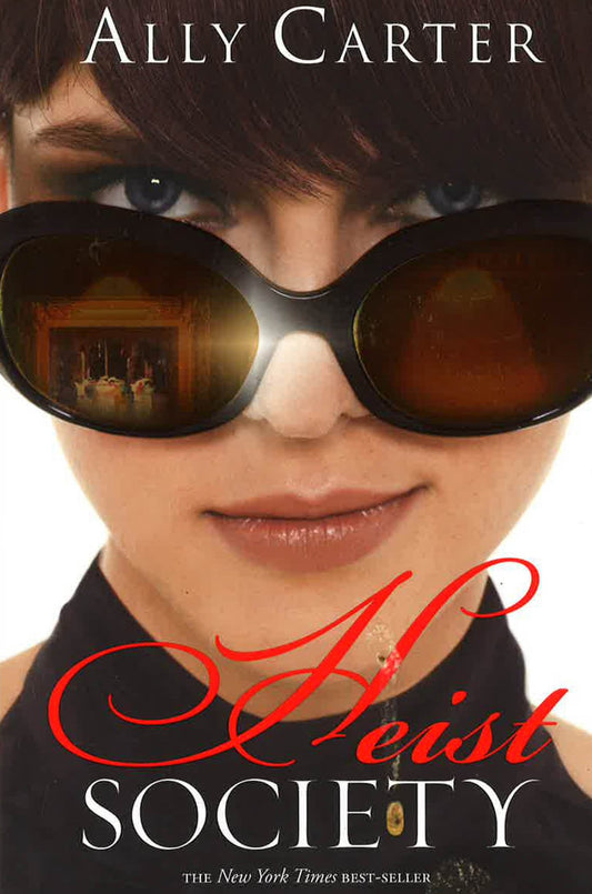 Heist Society (A Heist Society Novel)