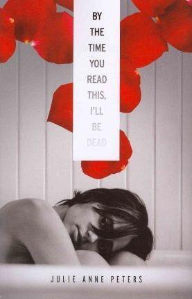 By The Time You Read This, I'Ll Be Dead